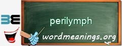 WordMeaning blackboard for perilymph